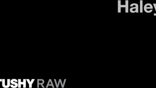 TUSHYRAW - Haley popója megrakva